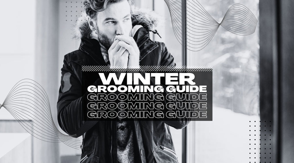 Winter Grooming Guide